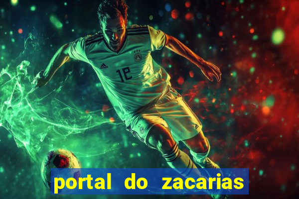 portal do zacarias futebol humano