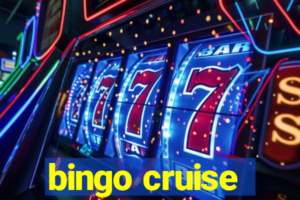 bingo cruise