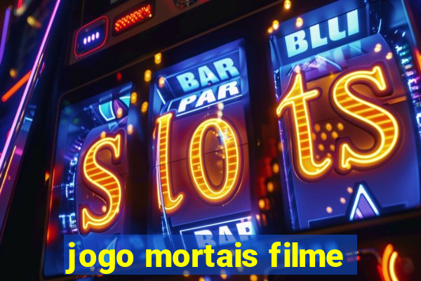 jogo mortais filme