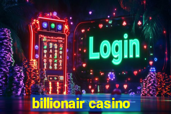 billionair casino