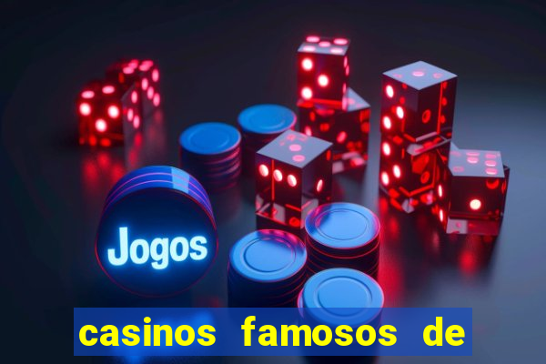 casinos famosos de las vegas