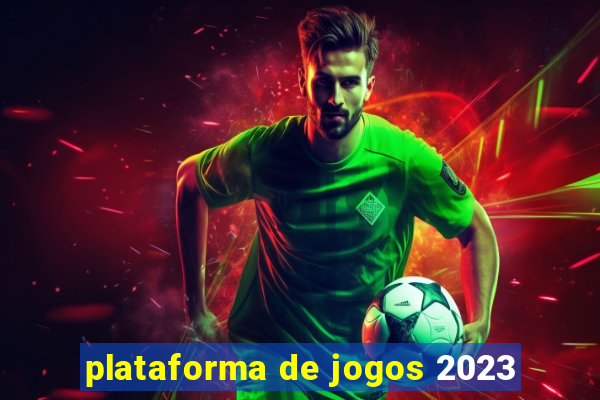 plataforma de jogos 2023