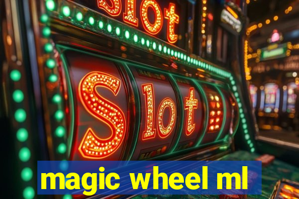 magic wheel ml