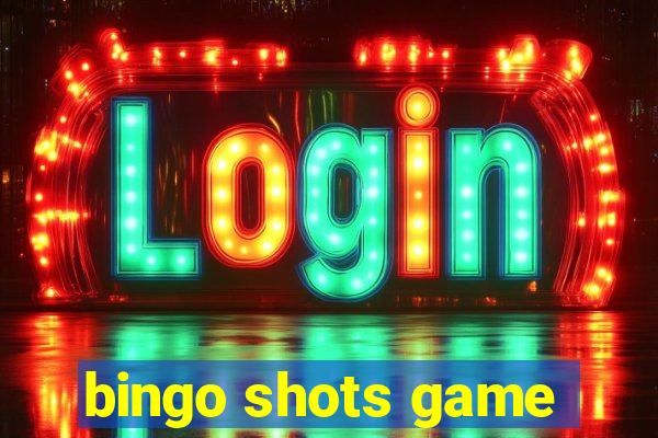 bingo shots game