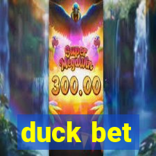 duck bet