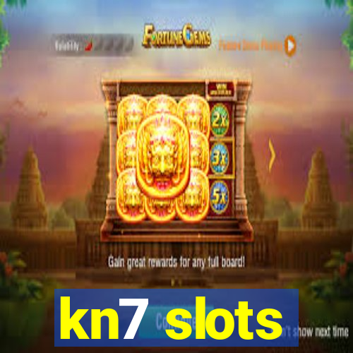 kn7 slots