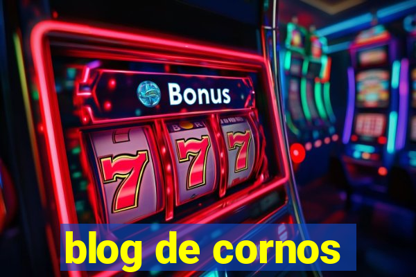 blog de cornos