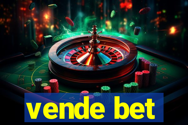 vende bet