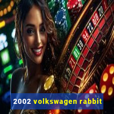 2002 volkswagen rabbit