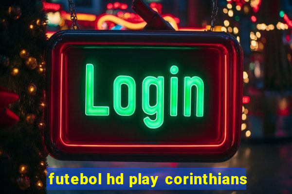 futebol hd play corinthians