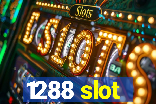 1288 slot