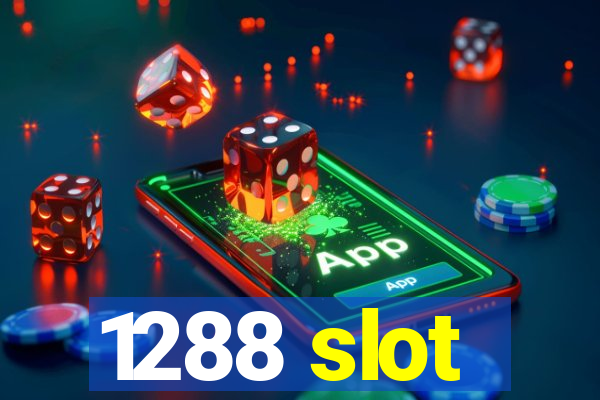 1288 slot