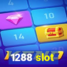 1288 slot