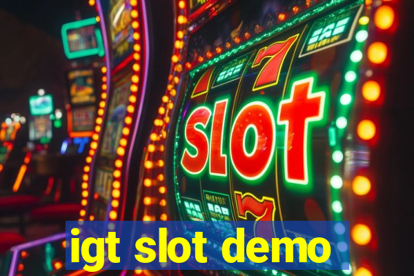 igt slot demo