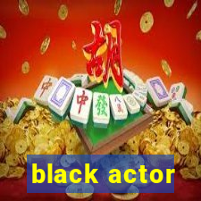 black actor