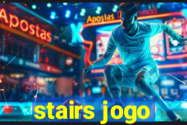 stairs jogo