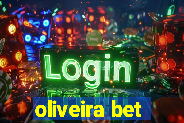 oliveira bet