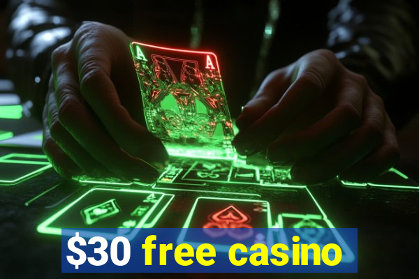 $30 free casino