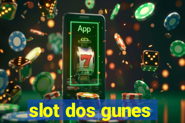 slot dos gunes