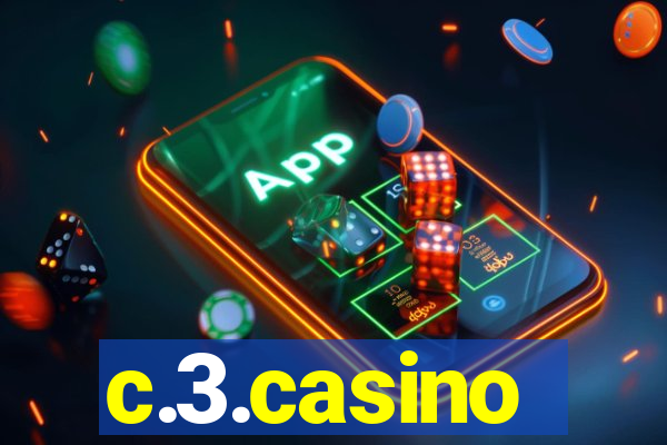 c.3.casino