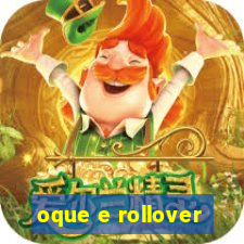 oque e rollover