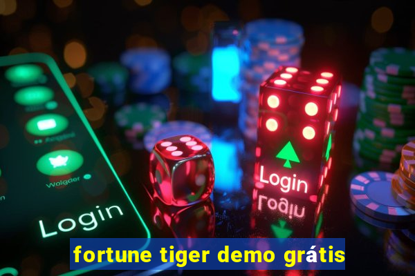 fortune tiger demo grátis