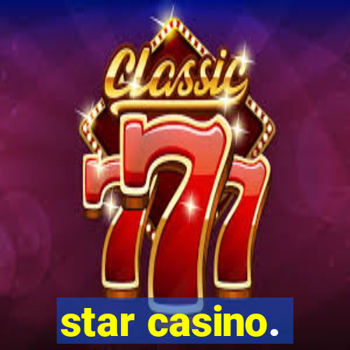 star casino.