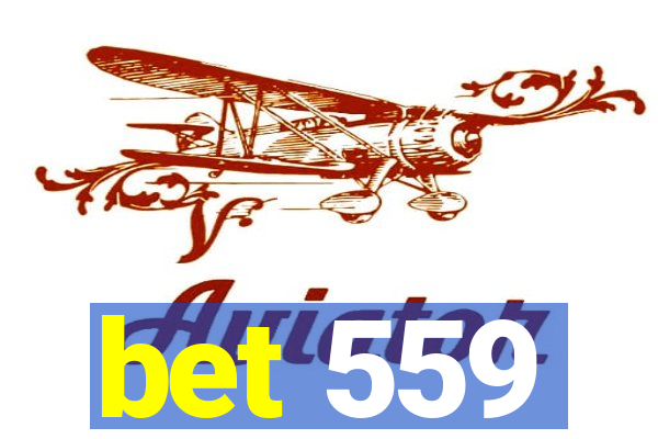 bet 559