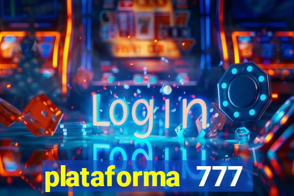 plataforma 777 slots é confiável