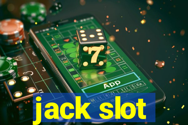 jack slot