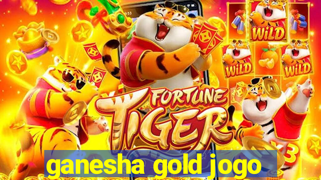 ganesha gold jogo