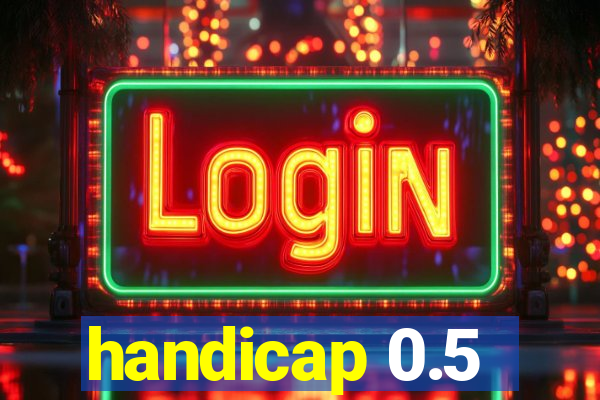 handicap 0.5