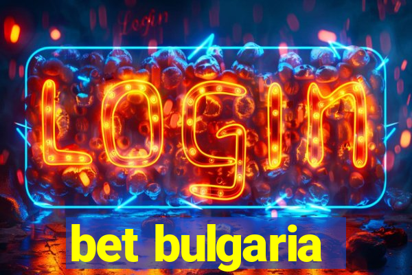 bet bulgaria