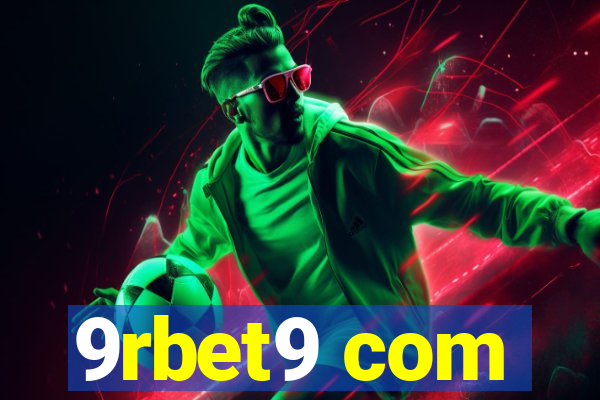 9rbet9 com