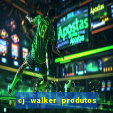 cj walker produtos onde comprar