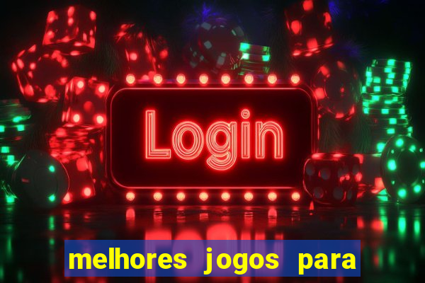 melhores jogos para apostar amanh?