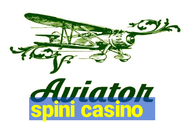 spini casino