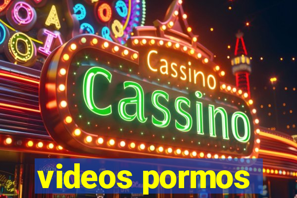 videos pormos