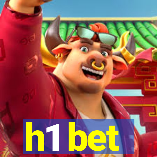 h1 bet