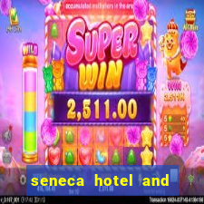 seneca hotel and casino in niagara falls n.y