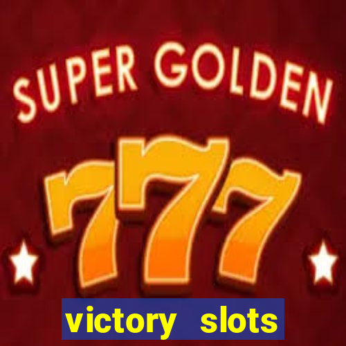 victory slots casino game