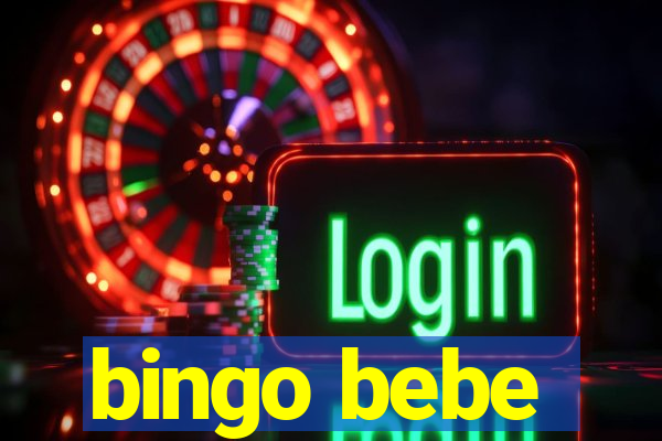 bingo bebe