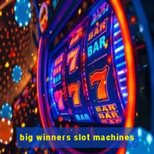 big winners slot machines