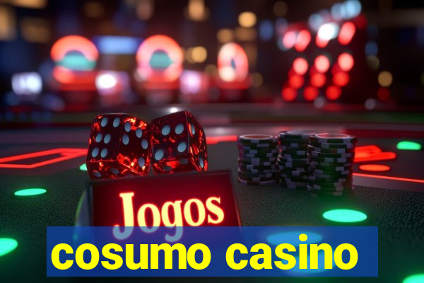 cosumo casino