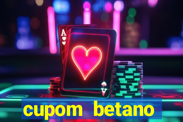 cupom betano rodadas gratis