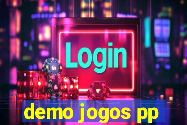 demo jogos pp