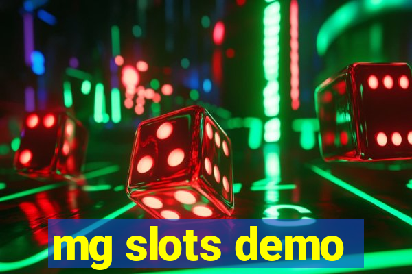 mg slots demo