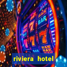 riviera hotel casino las vegas nevada