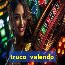 truco valendo dinheiro online