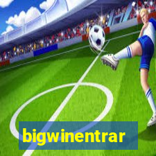 bigwinentrar